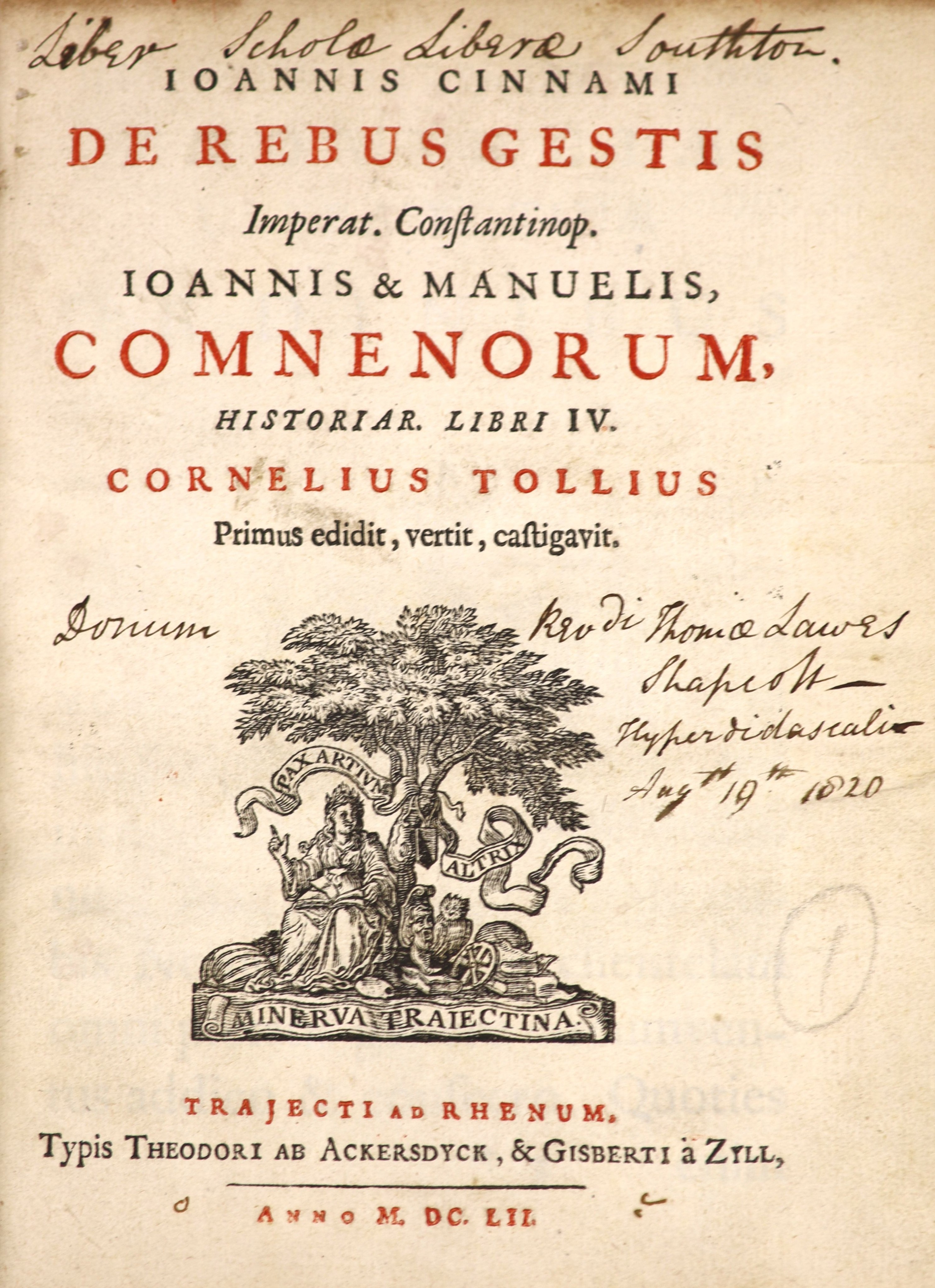 Cinnamus, Johannes - De Rebus Gestis ... Comnenorum, Historiar. Libri IV. recently rebound half calf and cloth, sm.4to. Utrecht, 1652